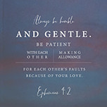 Verse Image: Ephesians 4:2